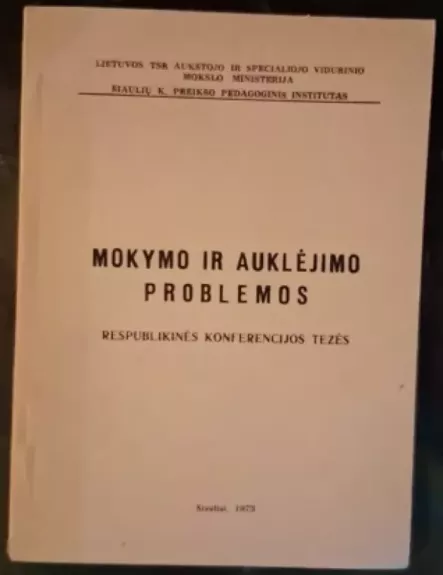 Mokymo ir auklėjimo problemos