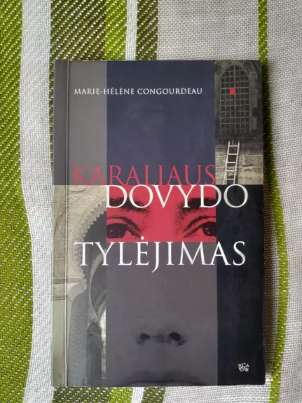 Karaliaus Dovydo tylėjimas