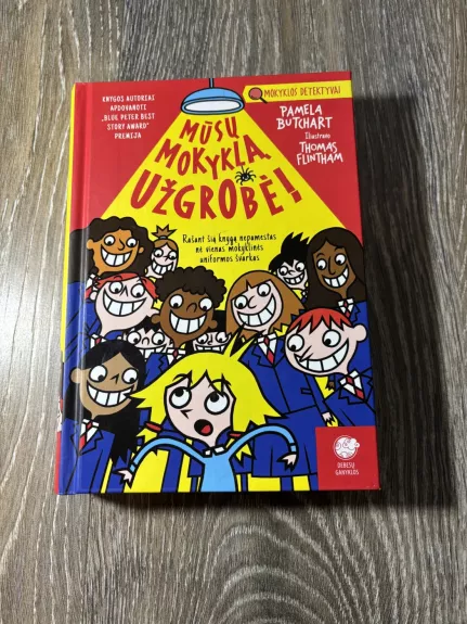 Mūsų mokyklą užgrobė