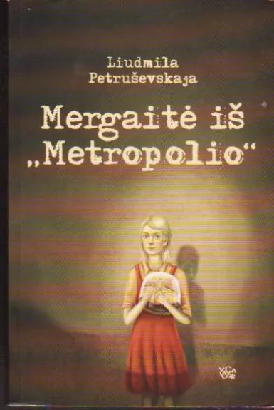Mergaitė iš Metropolio