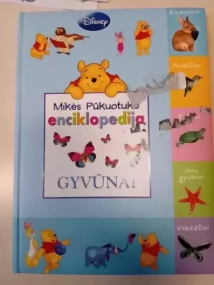 Mikės Pūkuotuko enciklopedija GYVŪNAI