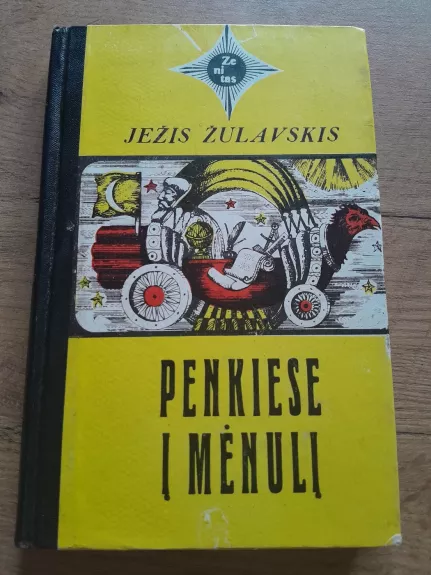 Penkiese į Mėnulį