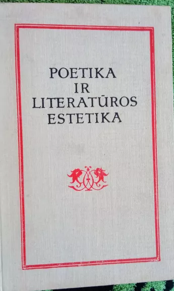 Poetika ir literatūros estetika