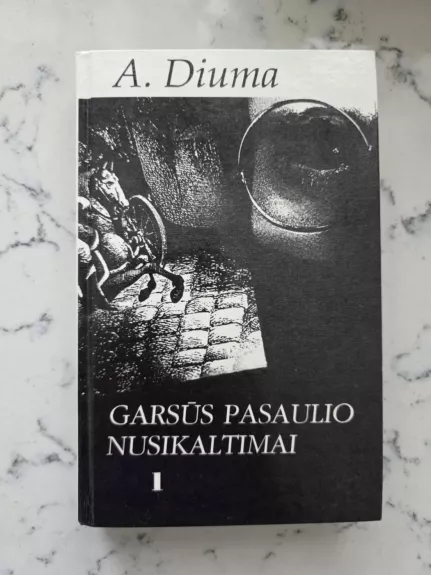 Garsūs pasaulio nusikaltimai (1 dalis)