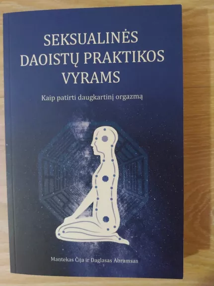 Seksualinės Daoistų praktikos vyrams