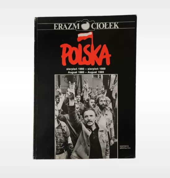 Polska Sierpień 1980 sierpień 1989