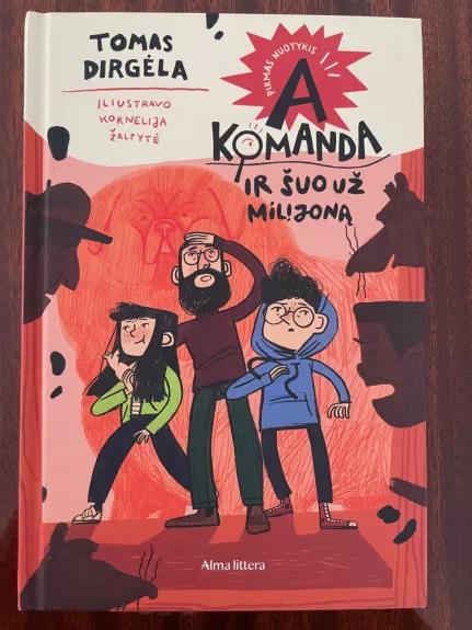 A komanda ir šuo už milijoną
