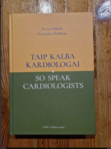 Taip kalba kardiologai