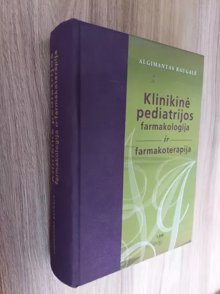 Klinikinė pediatrijos farmakologija ir farmakoterapija