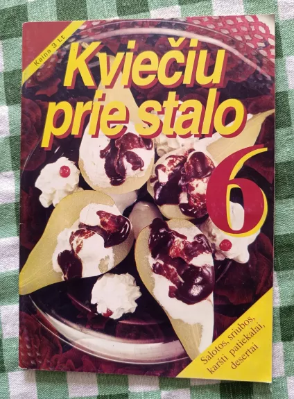Kviečiu prie stalo Nr.6