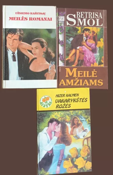 "Drakono guolis. Gydanti liepsna"; "Meilė amžiams" ir "Vakarykštės rožės"