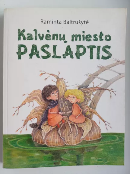 Kalvėnų miesto paslaptis