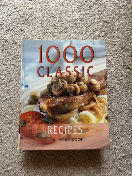 1000 classic recipes for every cook