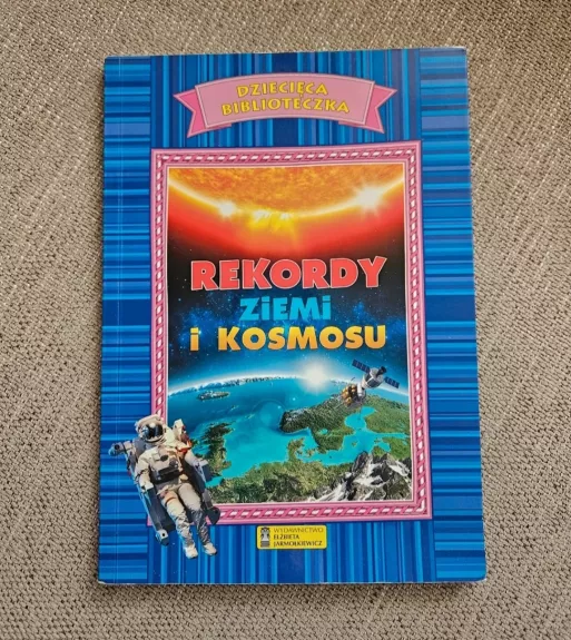 Rekordy ziemi i kosmosu
