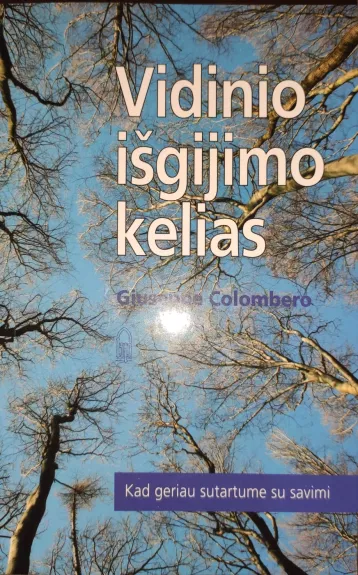 Vidinio išgijimo kelias