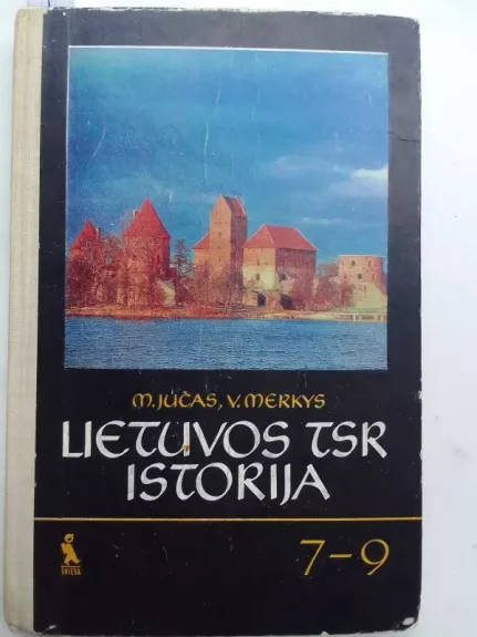 Lietuvos TSR istorija 7-9 kl.