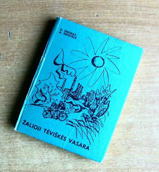 Žalioji tėviškės vasara