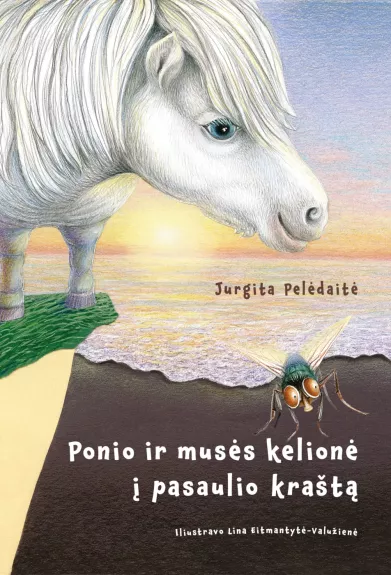 Ponio ir musės kelionė į pasaulio kraštą