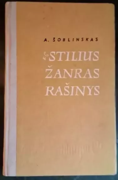 Stilius. Žanras. Rašinys
