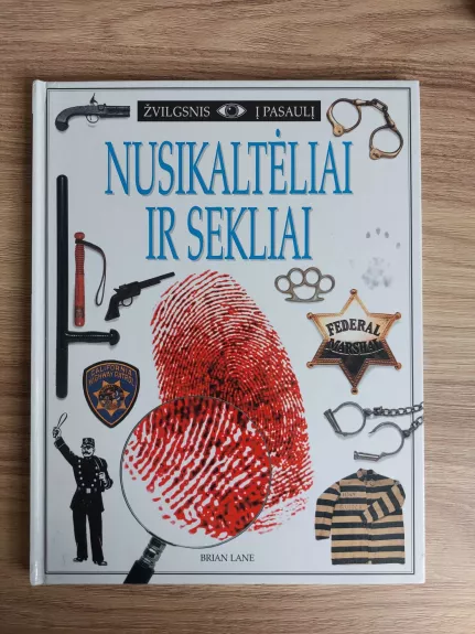 Nusikaltėliai ir sekliai