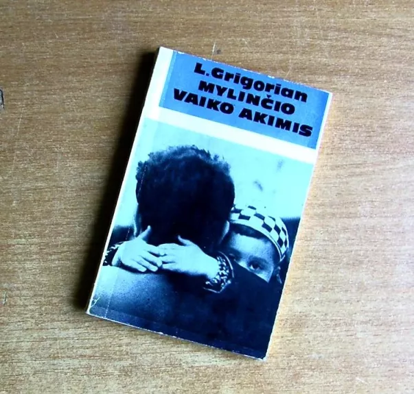 Mylinčio vaiko akimis