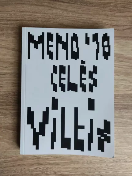 Meno celės 2018: VILTIS