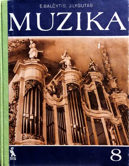 Muzika 8 Klasei. Vadovėlis