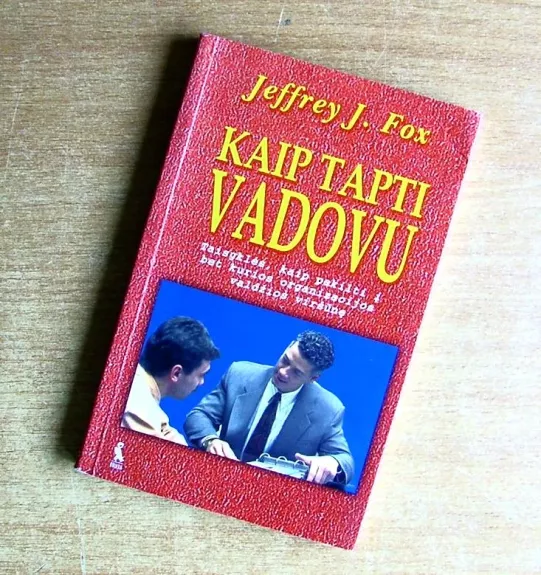Kaip tapti vadovu