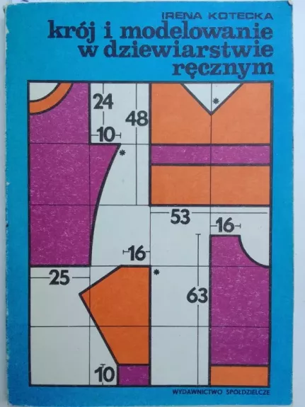 Krój i modeliowanie w dziewiarstvie ręcznym