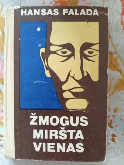 Žmogus miršta vienas
