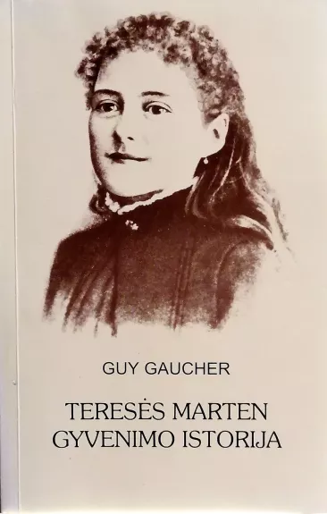 Teresės Marten gyvenimo istorija