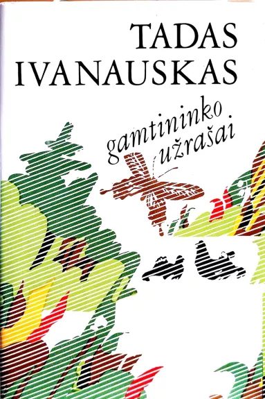 Gamtininko užrašai