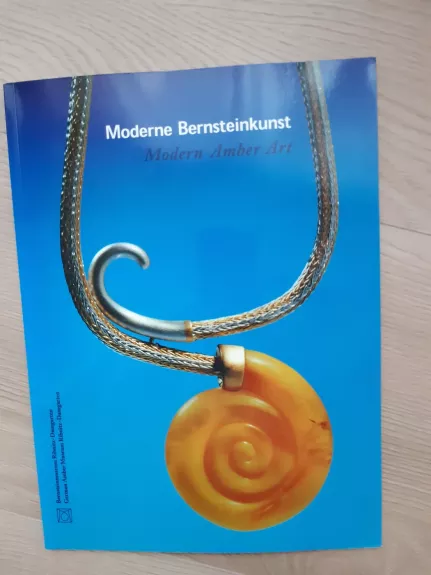 Moderne bernsteinkunst. Modern Amber Art