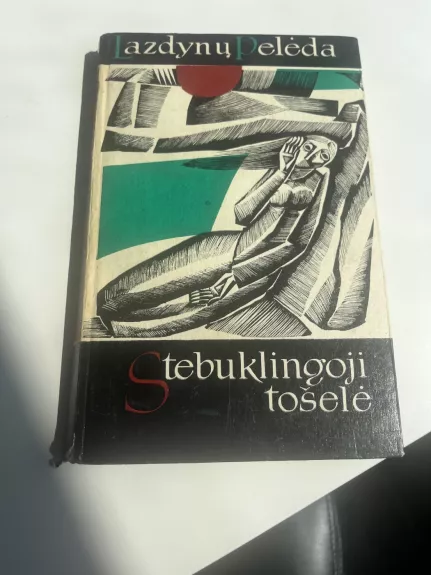 Stebuklingoji tošelė