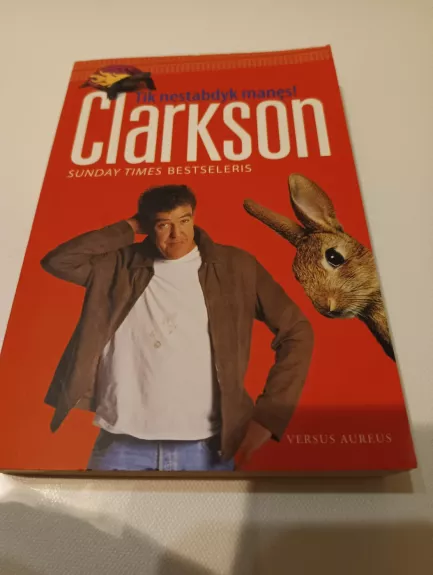 Tik nestabdyk manęs