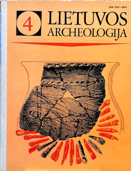 Lietuvos archeologija 4. Akmens amžiaus gyvenvietės ir kapinynai