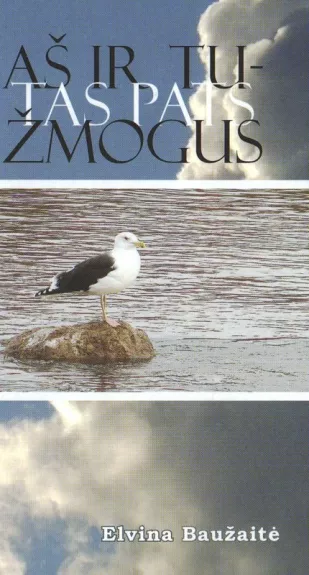 Aš ir tu - tas pats žmogus