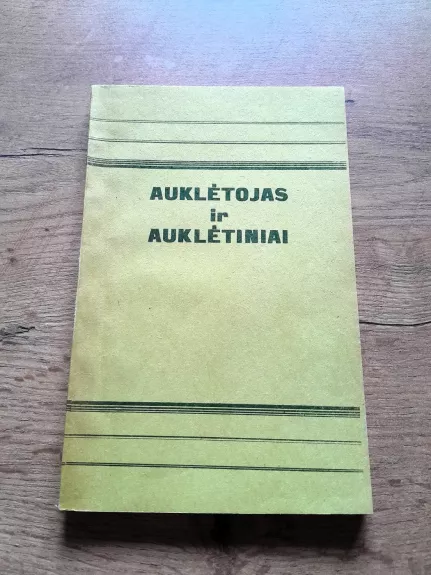 Auklėtojas ir auklėtiniai