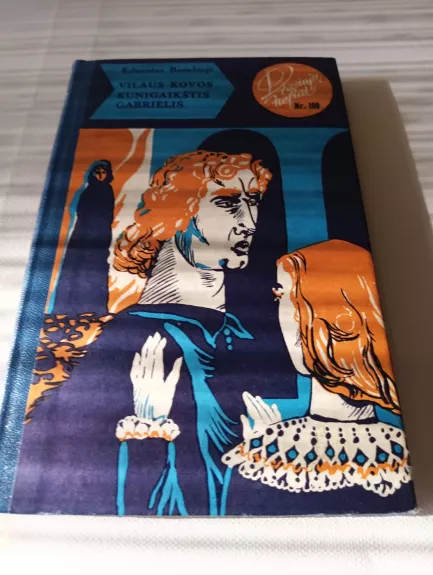 Vilaus kovos. Kunigaikštis Gabrielis