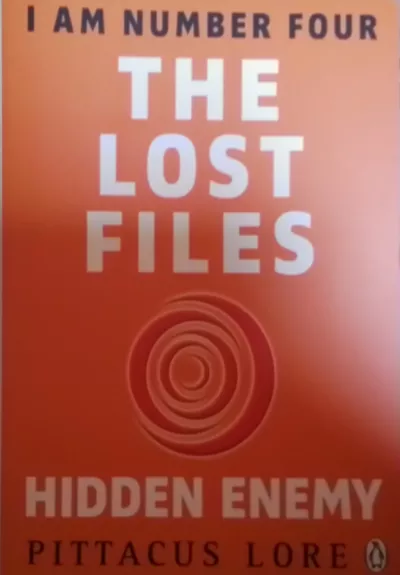 Serija:Mano numeris ketvirtas. Pradingę failai. Hidden Enemy