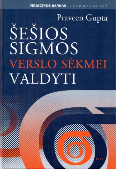 Šešios sigmos verslo sėkmei valdyti