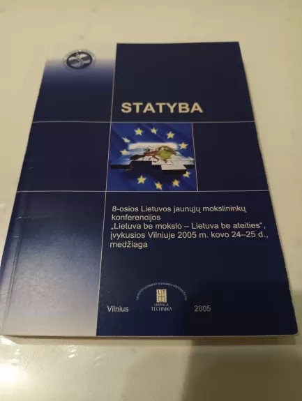 11-osios Lietuvos jaunųjų mokslininkų konferencijos "Mokslas - Lietuvos ateitis" teminės konferencijos VERSLAS XXI AmŽIUJE (2008 m. vasario 7 d) straipsnių rinkinys