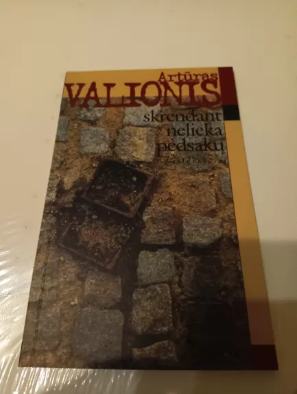 Skrendant nelieka pėdsakų