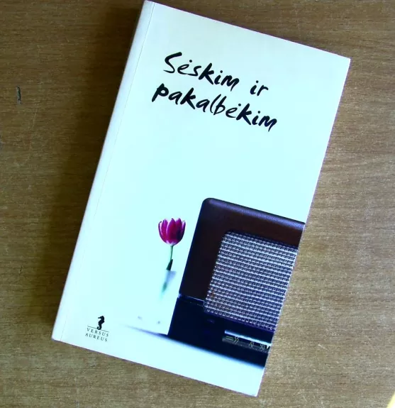 Sėskim ir pasikalbėkim. 30 pokalbių