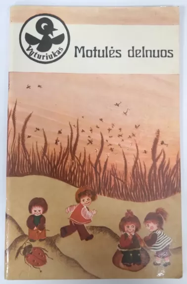 Motulės delnuos