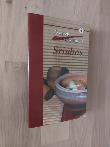 Sriubos. Taupioji šeimininkė 4