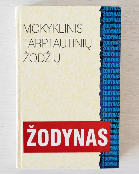 Mokyklinis tarptautinių žodžių žodynas