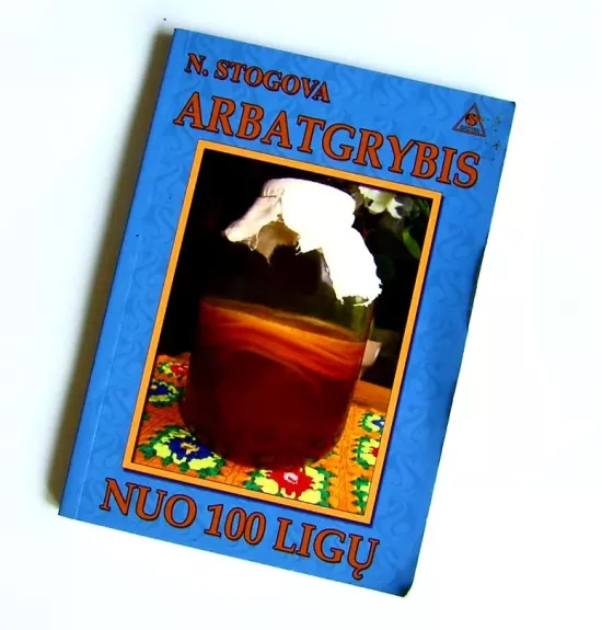 Arbatgrybis nuo 100 ligų