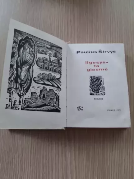 Ilgesysys - ta giesmė