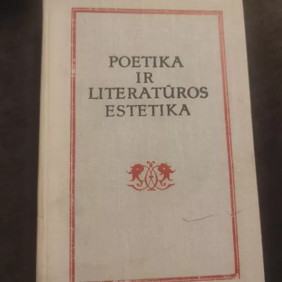 Poetika ir literatūros estetika: nuo Aristotelio iki Hegelio